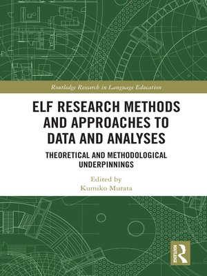cover image of ELF Research Methods and Approaches to Data and Analyses